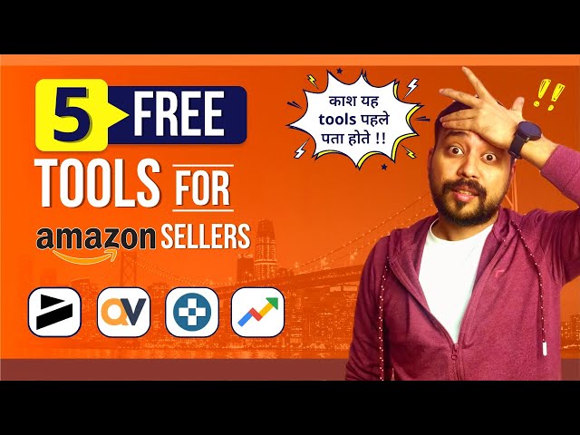 🔥 5 FREE & BEST Amazon FBA Chrome Extension & Software Tools For Amazon Sellers (2024) (HINDI)