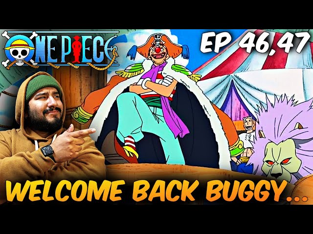 BUGGY RETURNS!...Naruto Fan watches One Piece for the first time | Ep 46-47