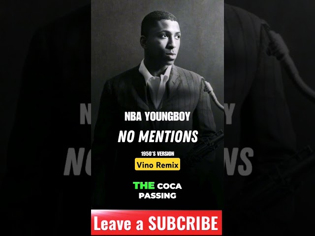 NBA YOUNGBOY - 1950s Version No Mentions