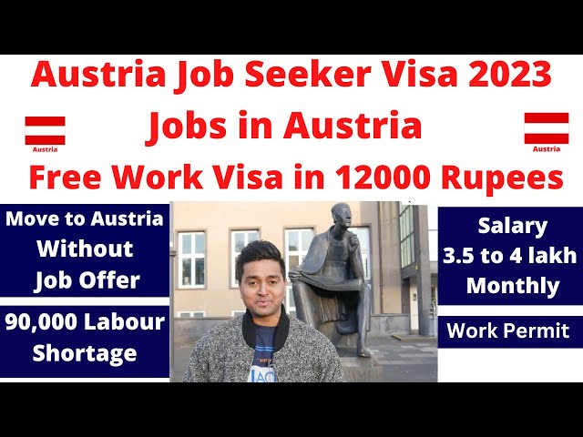 Jobs in Austria 2023 | Austria Job Seeker Visa | Move to Austria Without Job Offer |Work Permit Visa