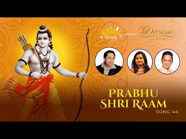 Prabhu Shri Raam | Divine Melodiies The Album | Vipin Reshammiya| Anupama | Arvind |Sudhakar Sharma|