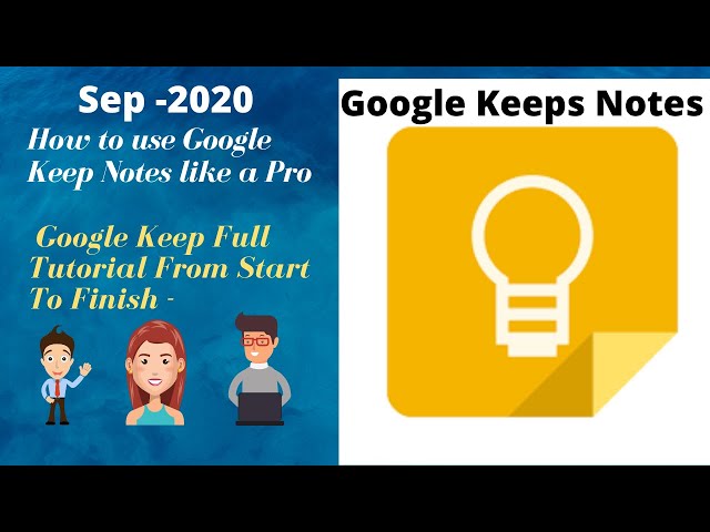 How to use Google Keep Notes like a Pro | Google Keep Full Tutorial From Start To Finish.