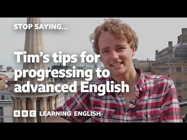 🤐 Stop Saying... Tim's top tips for progressing to advanced English - NOW WITH SUBTITLES