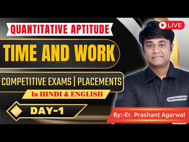 Master Time and Work in Aptitude Exams: Live Lecture with Examples & Hacks! (#AptitudeNinja)