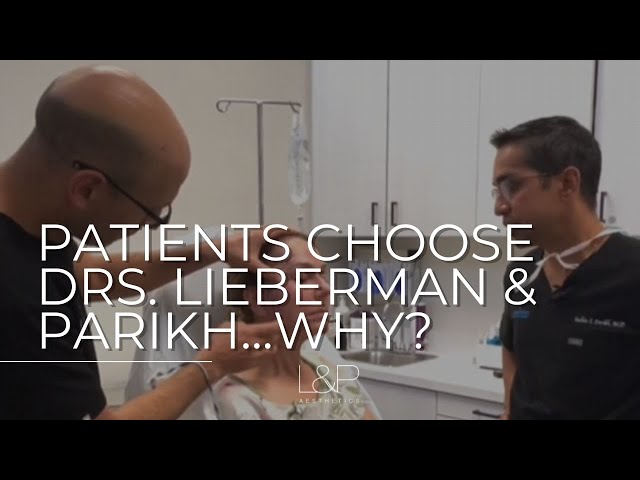 Why Do Patients Choose Drs. Lieberman and Parikh? | Bay Area's Best Deep Plane Facelift