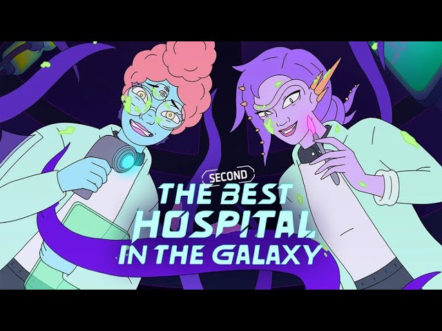 The Second Best Hospital in the Galaxy Opening in FullHD