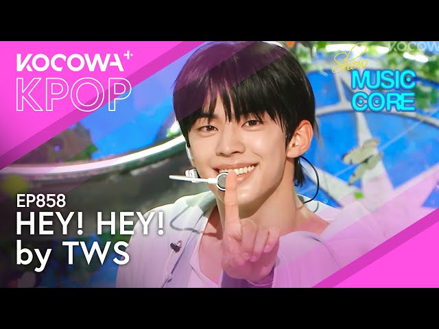 TWS - hey! hey! | Show! Music Core EP858 | KOCOWA+