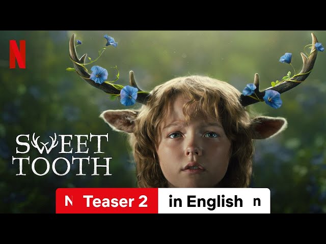 Sweet Tooth (Season 3 Teaser 2) | Trailer in English | Netflix