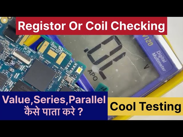 Registor or Coil Cheaking Full process_Registor Check कैसे करे multimeter से-Multimeter चालाना सिखे