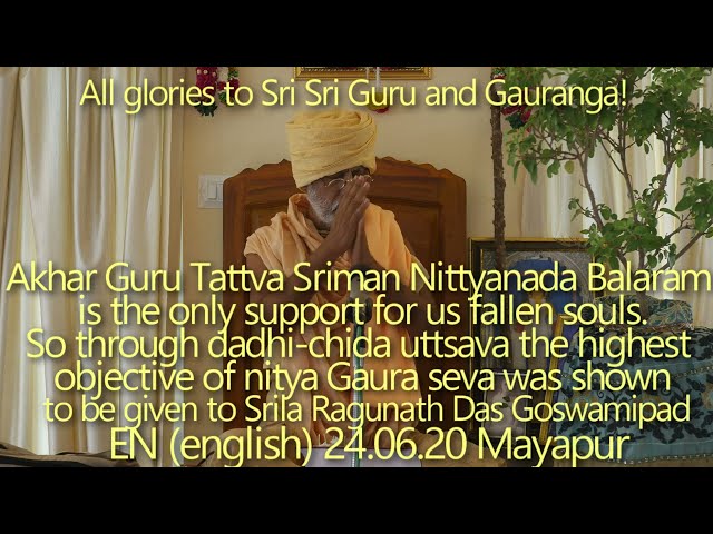 SBen240620 Akhar Guru Tattva Sriman Nittyanada Balaram is the only support for us fallen souls