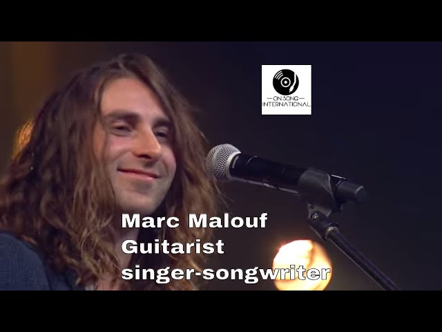 Marc Malouf singer-songwriter guitarist onsongaus.com Tv