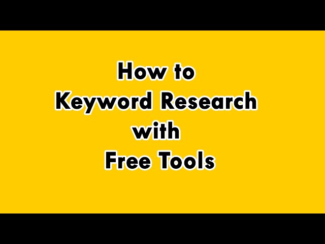 How to Keyword Research with Free Tools
