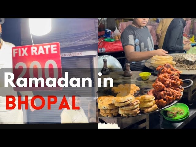 Ramadan market in Bhopal | Cheaper than Delhi Jama Masjid market