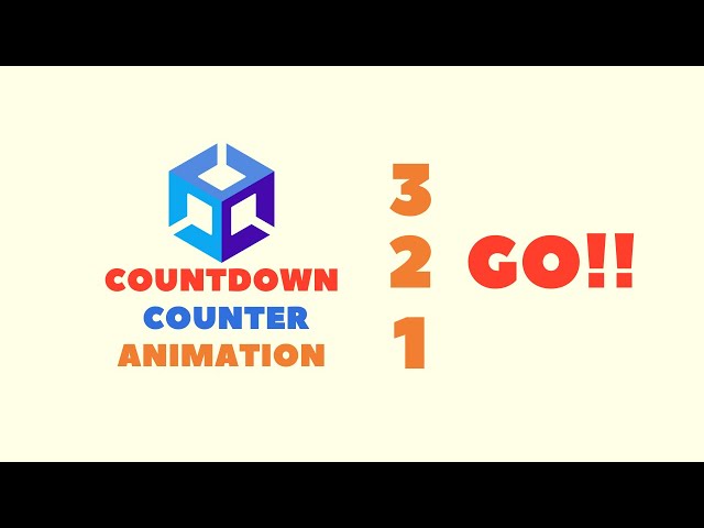Countdown Timer in Unity With Dynamic Animations !!!