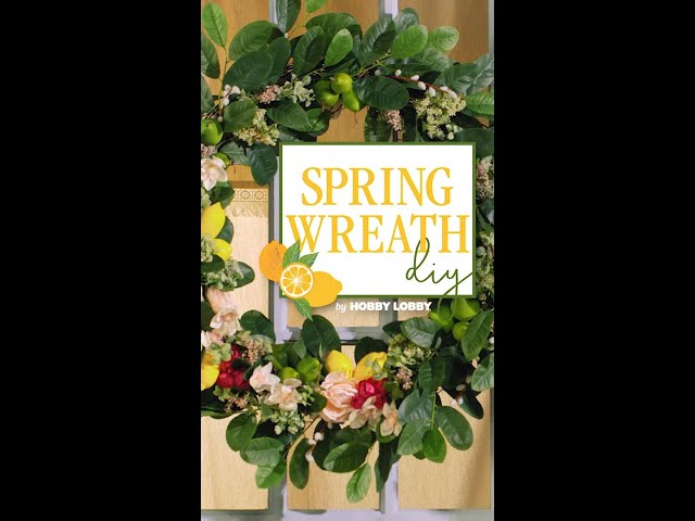 DIY Spring Wreath | Hobby Lobby®