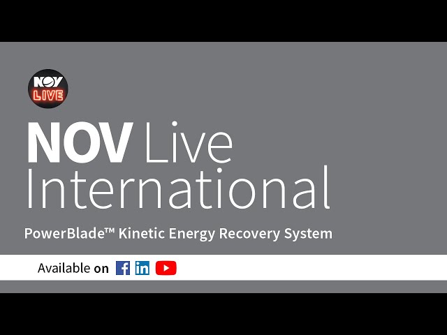 NOV Live International | PowerBlade™ Kinetic Energy Recovery System with Oddbjorn Falkgjerdet