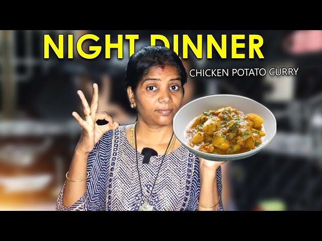 சிக்கனமான சிக்கன் கறி | Chicken Potato Curry // Night Dinner Specials | Jeni