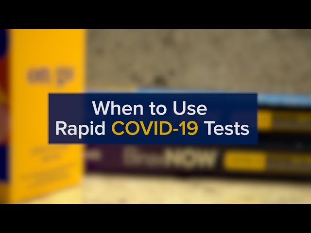 At-Home COVID-19 Tests: When to Use a Rapid Antigen Test and What to Do if It's Positive