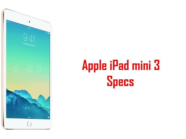 Apple iPad mini 3 Specs & Features