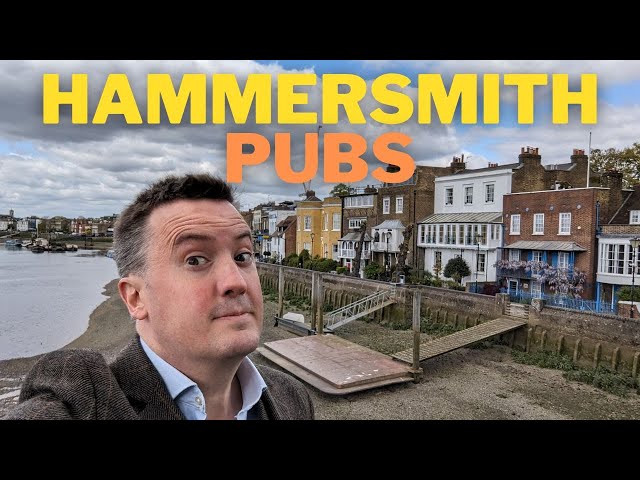 Hammersmith Pubs: Historic pubs along the riverside in West London