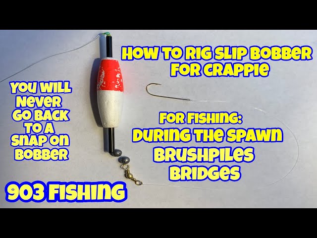 How To Rig A Slip Bobber For Crappie Fishing (Step By Step)