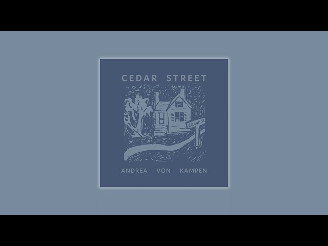 Andrea von Kampen - Cedar Street (Official Audio)