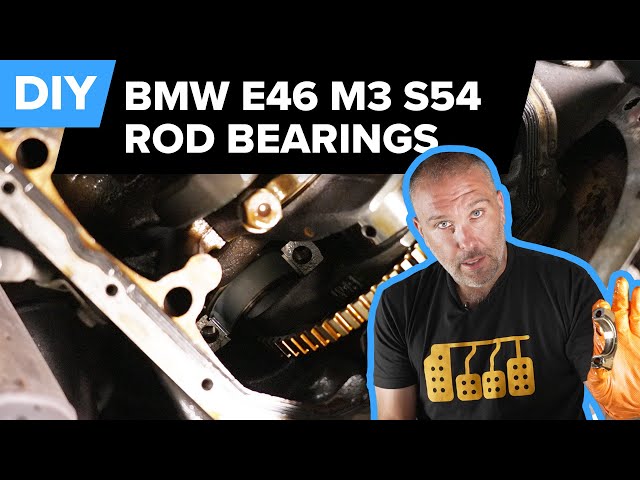 BMW S54 Rod Bearing Replacement DIY (2001-2006 BMW E46 M3)