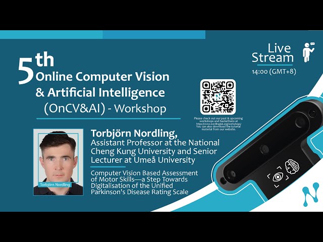 Prof. Torbjörn Nordling - 5th Online Computer Vision & Artificial Intelligence Workshop