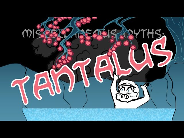 Miscellaneous Myths: Tantalus