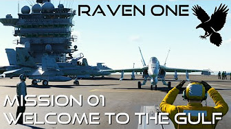 DCS World F/A-18C: Raven One Campaign