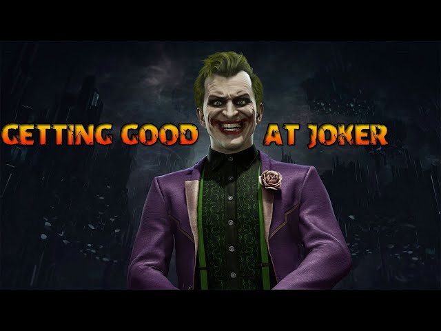 Joker Is Insane | Getting Good At Joker