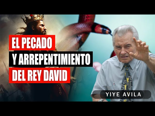 Yiye Avila - EL PECADO Y ARREPENTIMIENTO DEL REY DAVID (AUDIO OFICIAL)