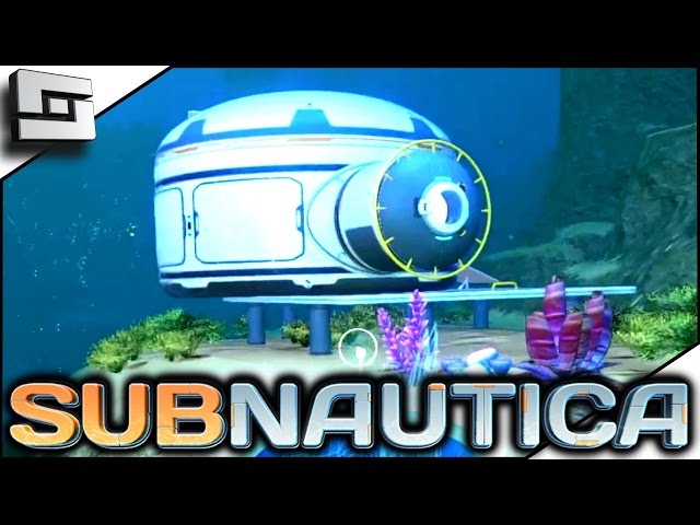 Subnautica Gameplay : BASIC SEABASE! S3E11