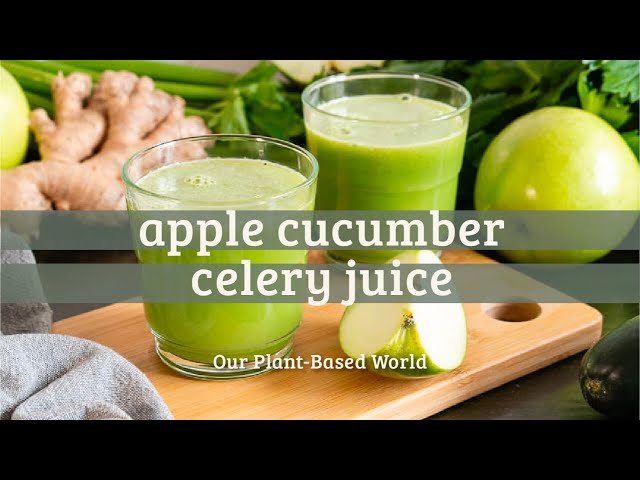 Apple Cucumber Celery Juice