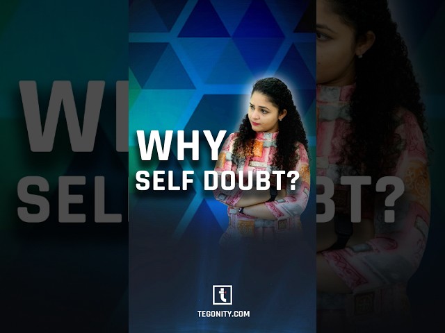 Self Doubt 🤔Kyo Hota Hai ?