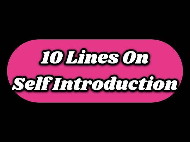 Self introduced 🤵|| Self-Introduction || 10 lines self introduction 🤵‍♀️