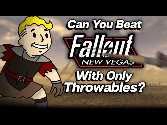 Can You Beat Fallout: New Vegas With Only Throwables?