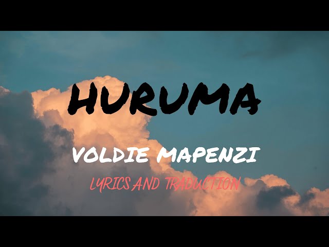 Huruma - Voldie Mapenzi [ Lyrics and traduction ]