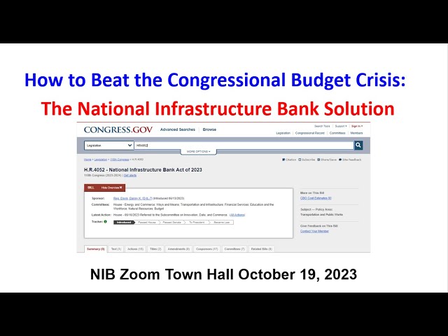 How to Beat the Congressional Budget Crisis: The National Infrastructure Bank Solution - Zoom mtg