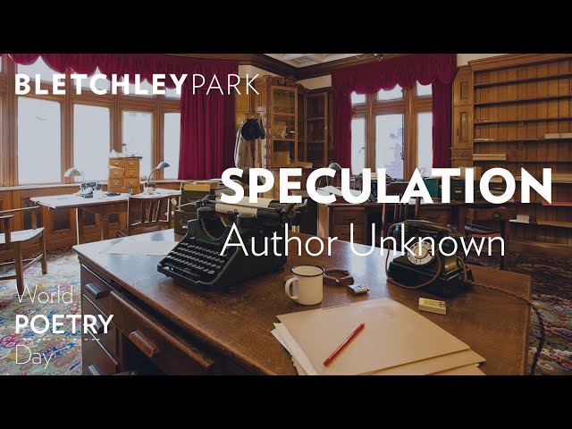 Speculation - World Poetry Day | Bletchley Park