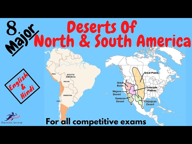 Major Deserts Of North & South America [English & Hindi]