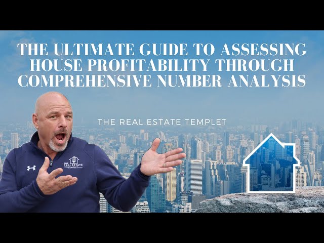 Decoding Real Estate Investment: Assessing House Profitability through Comprehensive Number Analysis