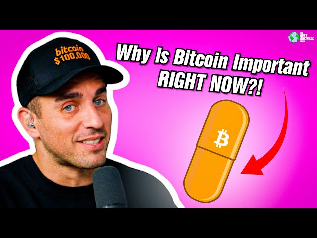 Why Bitcoin Is Important RIGHT NOW