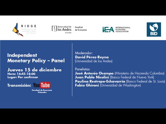 Independent Monetary Policy – Panel