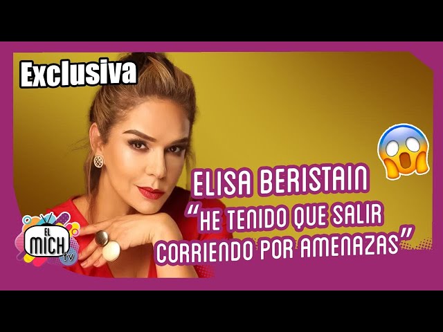 Elisa Beristain: de vivir en la pobreza a Rica Famosa Latina y Chisme No Like  | El Mich TV