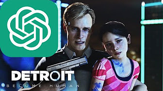 ChatGPT plays Detroit: Become Human (COMPLETE)