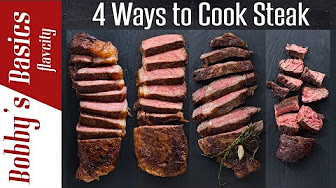 how to cook steak - best ways to cook steak