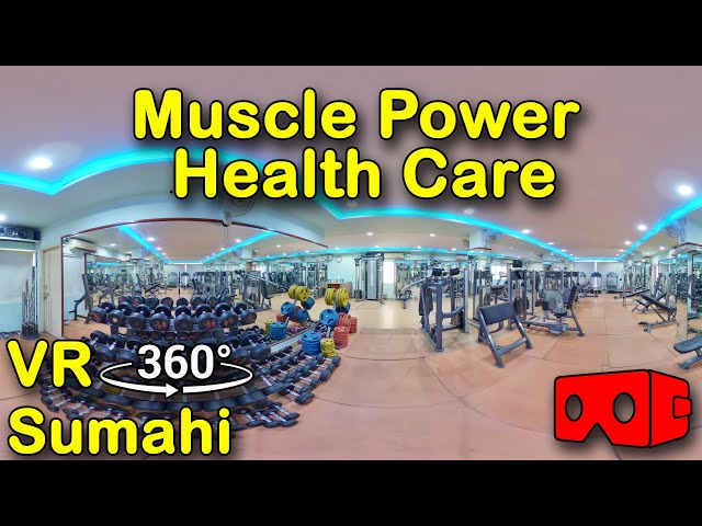 Muscle Power Health Care at Padmarao Nagar, Hyderabad | 360 VR Videos