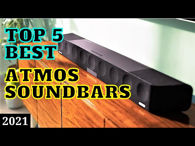 Best Atmos Soundbars (2021)