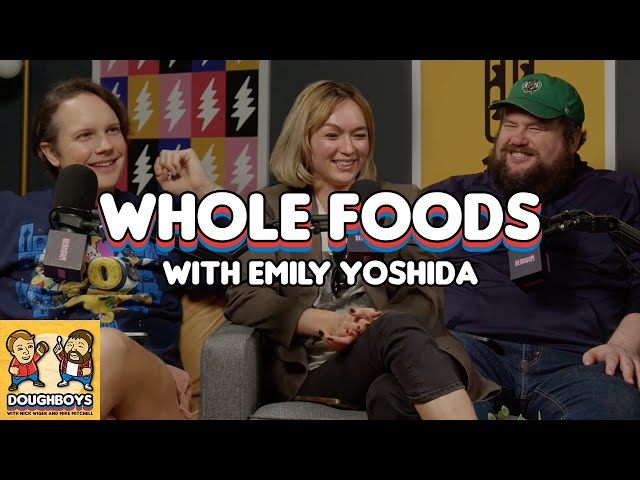 Whole Foods 2 with Emily Yoshida